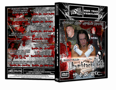 DVD: Thumbtack Jack - He's so sick...